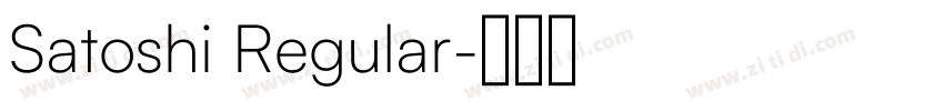 Satoshi Regular字体转换